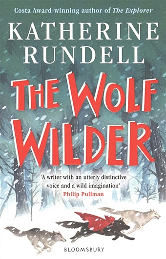 Rundell K. Wolf Wilder rundell katherine the wolf wilder