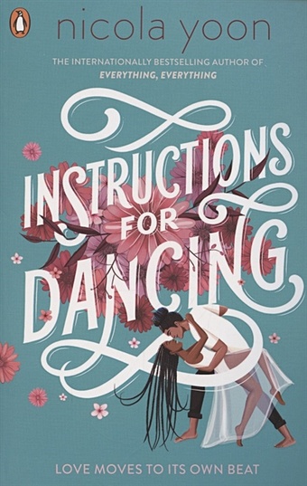 Yoon, Nicola Instructions for Dancing