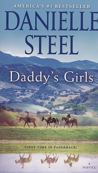 Steel D. Daddy s Girls. A Novel shafak e three daughters of eve