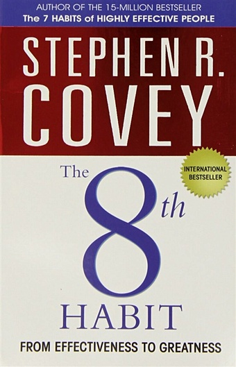 Covey S. The 8th Habit : From Effectiveness to Greatness because last order has completed the transaction we need a new order to create a new logistics number re shipping to you