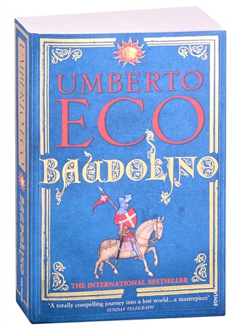 Eco U. Baudolino jones dan powers and thrones a new history of the middle ages