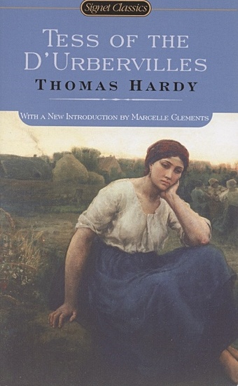Hardy T. Tess Of The D urbervilles hardy thomas a group of noble dames