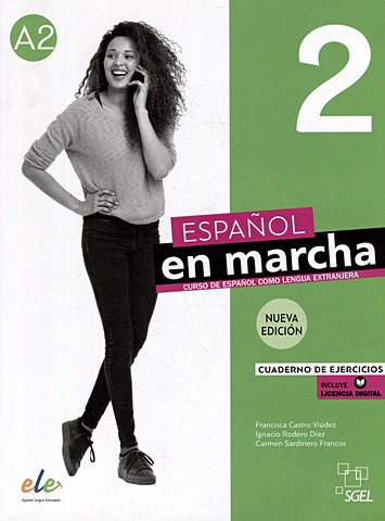 Espanol en Marcha 2 Ed 2021 Cuaderno + licencia nuevo manana 2 cuaderno de ejercicios a2