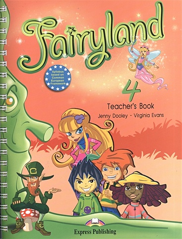 Dooley J., Evans V. Fairyland 4. Teacher s Book (with posters) dooley j evans v fairyland 4 activity book
