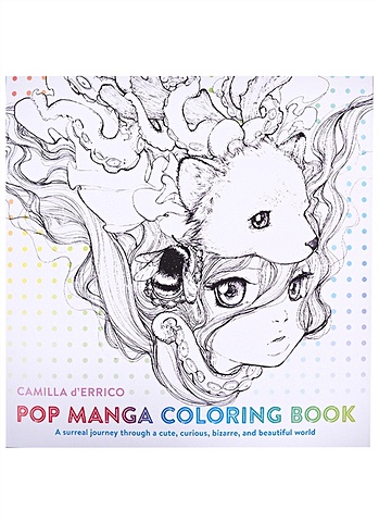dErrico Camilla,d'Errico Camilla Pop Manga Coloring Book 2019 new adult zero based hand painted coloring book picture drawing book ancient style realistic beauty avatar anime character