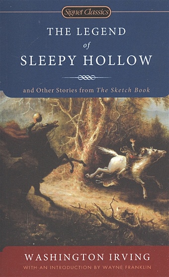 Irving W. Legend of Sleepy Hollow irving w astoria астория