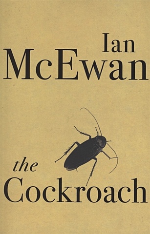 mcewan i the cockroach McEwan I. The Cockroach