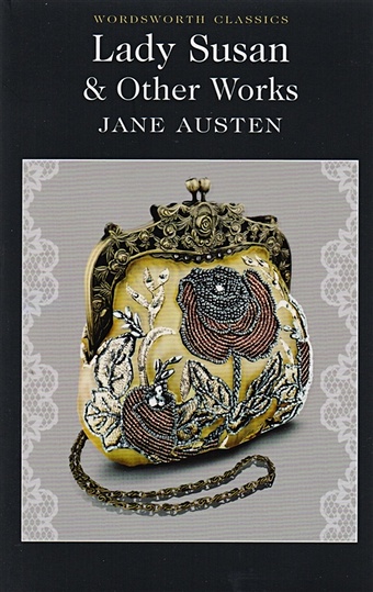Austen J. Lady Susan & Other Works austen j lady susan
