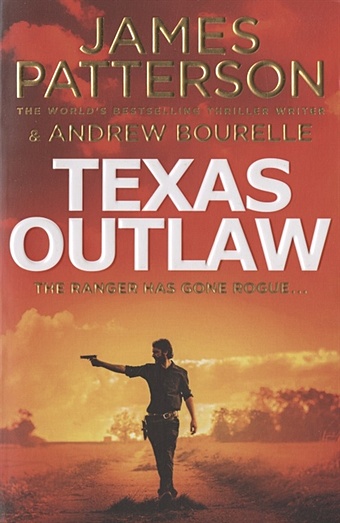 цена Patterson J. Texas Outlaw