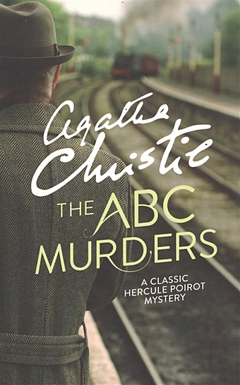 Christie A. The ABC Murders christie agatha the abc murders level 4 b2