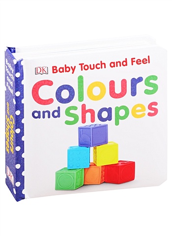 цена Colours and Shapes Baby Touch and Feel