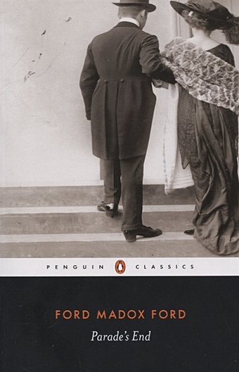 Madox F. Parade s End the penguin book of first world war stories