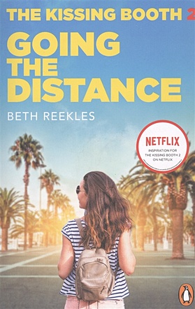 Reekles B. The Kissing Booth 2: Going the Distance