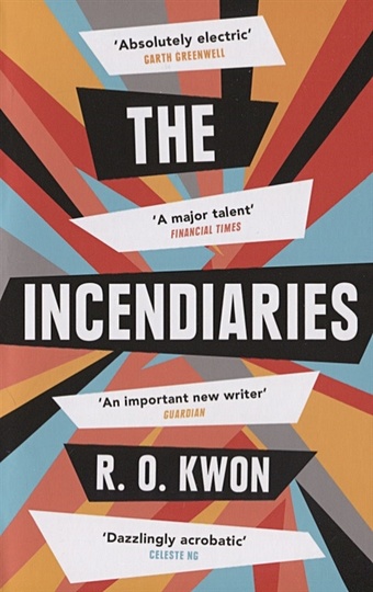 Kwon R. The Incendiaries kwon r o the incendiaries