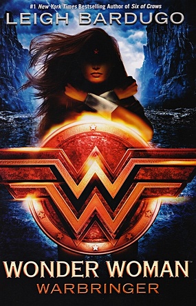Bardugo L. Wonder Woman. Warbringer diana gabaldon seven stones to stand or fall