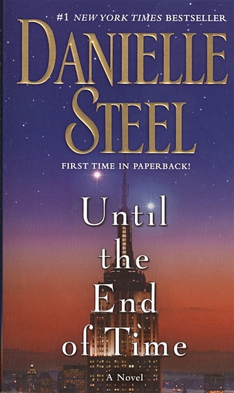 Steel D. Until the End of Time