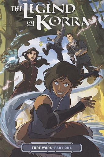 DiMartino M. The Legend Of Korra. Turf Wars. Part One dimartino m d the legend of korra turf wars part two