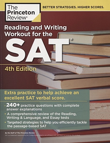 Reading and Writing Workout for the SAT. 4th Edition sat power vocab 2nd edition a complete guide to vocabulary skills and strategies for the sat