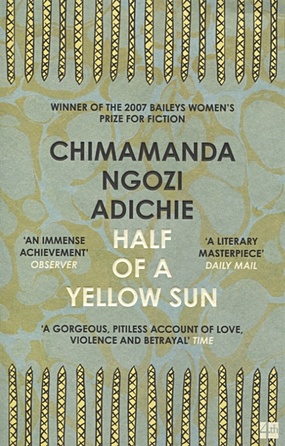 Adichie C. Half of a Yellow Sun