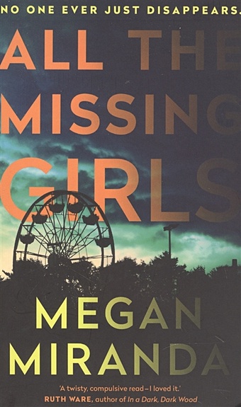 Miranda М. All the Missing Girls miranda m all the missing girls
