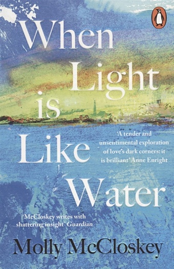 cotterell t a what alice knew McCloskey M. When Light Is Like Water 