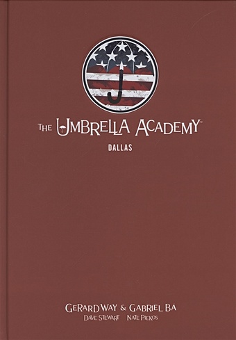 Way G. The Umbrella Academy. Volume 2. Dallas. Library Editon