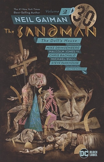 Gaiman N. The Sandman. Volume 2. The Doll s House. 30th Anniversary Edition gaiman n sandman volume 11 endless nights 30th anniversary edition