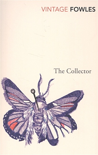 fowles john the collector Fowles J. The Collector 