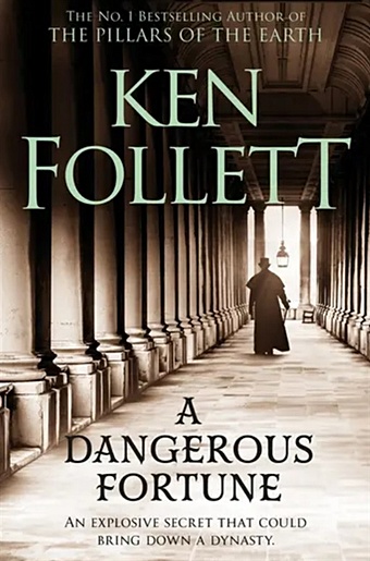 Follett K. A Dangerous Fortune ellwood nuala day of the accident