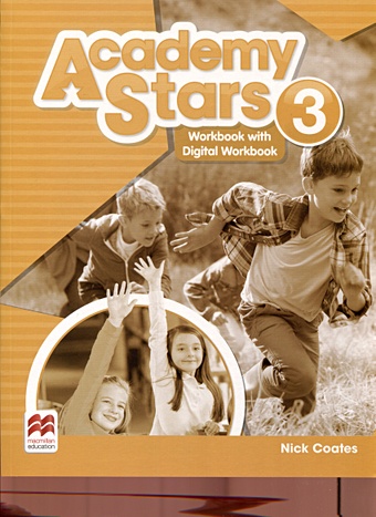 Coates N. Academy Stars 3. Workbook + Digital Workbook комплект academy stars 2 pupil s book workbook cd