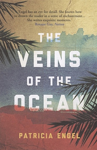 Engel P. The Veins of the Ocean