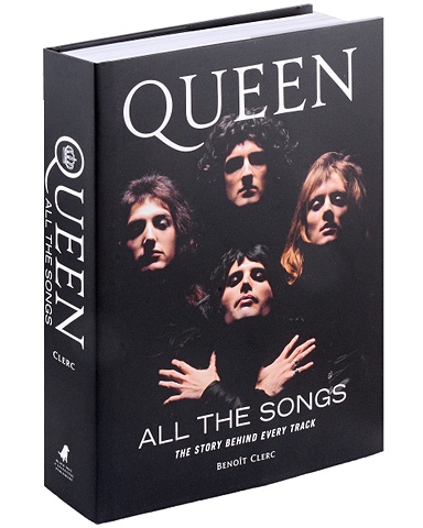 guesdon jean michel smith patti margotin philippe all the songs the story behind every beatles release Beno?t Cler Queen. All the Songs