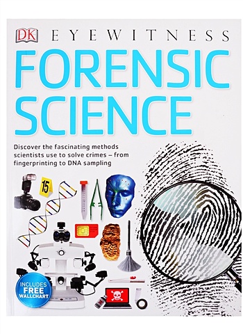 cooper chris forensic science discover the fascinating methods scientists use to solve crimes Forensic Science