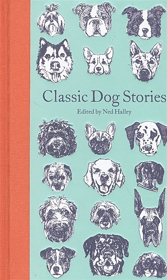 Twain M., Woolf V., London J. и др. Classic Dog Stories