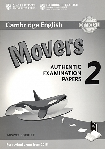 Cambridge English. Movers 2 for Revised Exam from 2018. Answer Booklet marco v tao the art of audio cd