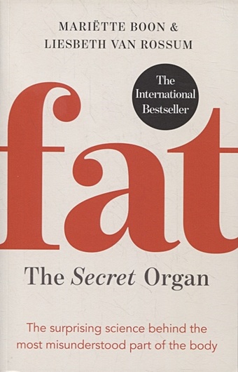 Boon M., Rossum L. van Fat: the Secret Organ professional body fat analysis scales composition scan analyzer with printer