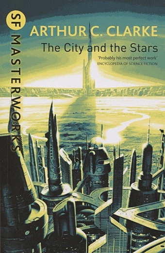 Clarke A. The City And The Stars ord t the precipice existential risk and the future of humanity