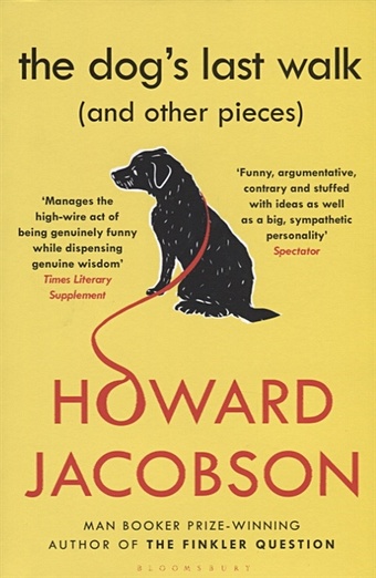 Jacobson H. The Dog s Last Walk jacobson howard the dog s last walk
