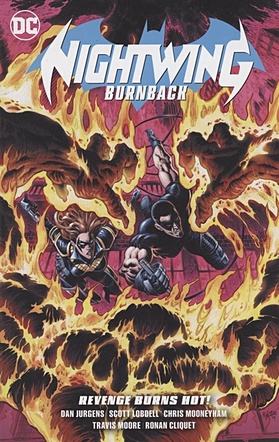 цена Lobdell S., Moore Т. Nightwing: Burnback