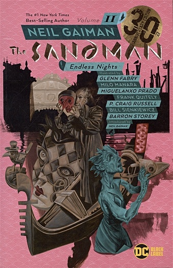 Gaiman N. Sandman Volume 11: Endless Nights 30th Anniversary Edition gaiman n the sandman volume 3 dream country 30th anniversary edition