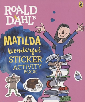 Dahl R. Matilda Wonderful. Sticker Activity Book