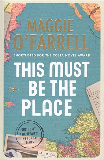 O'Farrell M. This Must Be the Place цена и фото