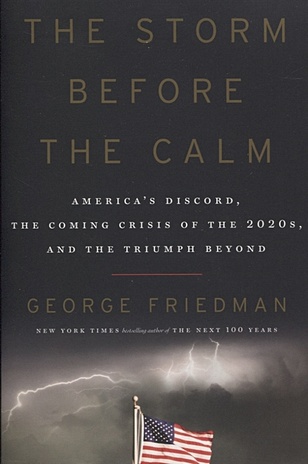 Friedman G. The Storm Before The Calm golden с before the storm