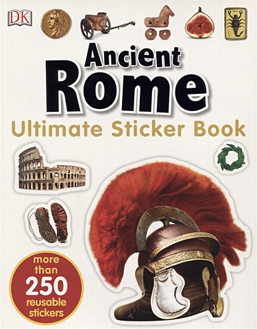 цена Teece K. (ред.) Ancient Rome. Ultimate Sticker Book