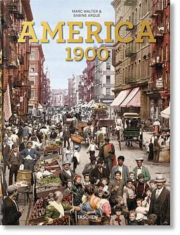Уолтер М., Арк С. America 1900