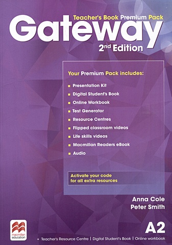 Cole A., Smith P. Gateway. Second Edition. A2. Teachers Book Premium Pack+Online Code storton richard rezmuves zoltan straight to advanced digital student s book pack internet access code card