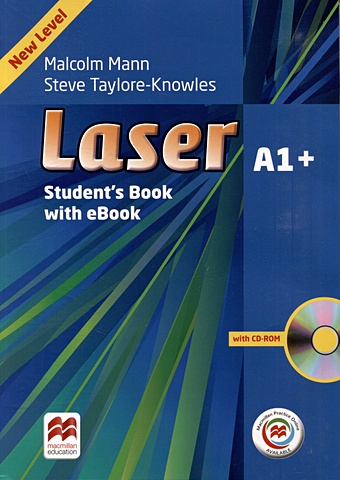 живой английский сd rom книга Taylore-Knowles S., Mann M. Laser: A1+: Students Book (+CD-ROM and Macmillan Practice Online+eBook Pack)