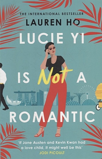 Ho L. Lucie Yi Is Not A Romantic williams laura jane our stop