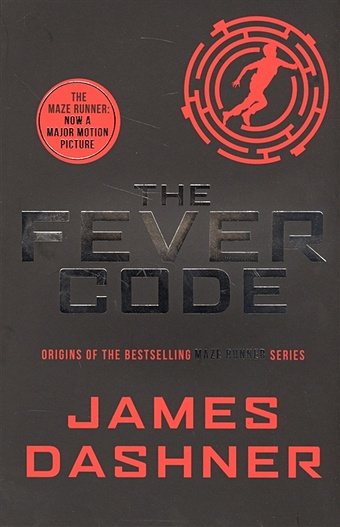 цена Dashner J. The Fever Code