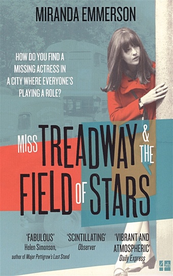 Emmerson M. Miss Treadway & the Field of Stars schaffner anna the truth about julia